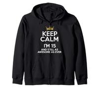 Keep Calm I'm 15 Years Divertente festa per il 15° compleanno B-Day Felpa con Cappuccio