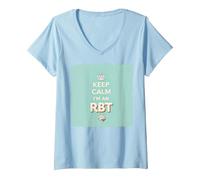 Keep Calm I'm An RBT Divertente Motto per terapisti comportamentali Maglietta con Collo a V, Donna, Celeste, M