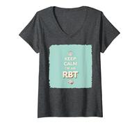 Keep Calm I'm An RBT Divertente Motto per terapisti comportamentali Maglietta con Collo a V, Donna, Grigio Scuro, L