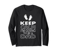 Keep Calm Im Going To Be A Dad Annuncio di Gravidanza Maglia a Manica