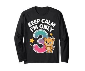 Keep Calm I'm Only 3 Funny 3rd Birthday Boys Girls Maglia a Manica