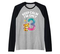 Keep Calm I'm Only 3 Funny 3rd Birthday Boys Girls Maglia con Maniche Raglan