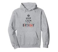 Keep Calm It's My Birthday Festive Crown, Compleanno Ragazza Felpa con Cappuccio, Unisex per Adulti, Grigio Melange, L
