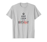 Keep Calm It's My Birthday Festive Crown, Compleanno Ragazza Maglietta, Uomo, Argento, L