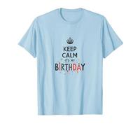 Keep Calm It's My Birthday Festive Crown, Compleanno Ragazza Maglietta, Uomo, Celeste, M