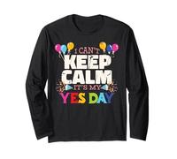 Keep Calm Its My Yes Day for Daddys Yes Day Kids Maglia a Manica