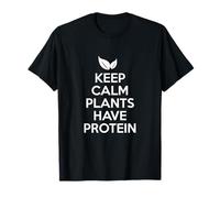 Keep Calm Le Piante Hanno proteine Animali Vegani Pace vegetariana Maglietta