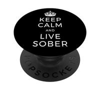 Keep Calm & Live Sober Anonymous Alcoholics AA Anti-Alcol PopSockets PopGrip Adesivo