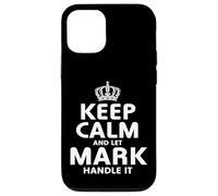 Keep calm MARK t-shirt felpa con cappuccio regali Custodia per iPhone 12/12 Pro