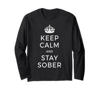 Keep Calm & Stay Sober Anonymous Alcoholics AA Sobrietà Maglia a Manica