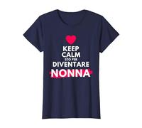 Keep Calm STO per Diventare Nonna per futuri Neo Nonna Maglietta, Donna, Navy, XL