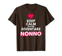 Keep Calm STO per Diventare Nonno per futuri Neo Nonno Maglietta, Uomo, Marrone, S