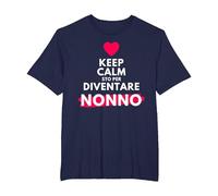 Keep Calm STO per Diventare Nonno per futuri Neo Nonno Maglietta, Uomo Taglie Grandi, Navy, 2X Tall