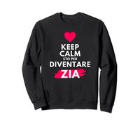 keep calm sto per diventare zia futuri neo zia Divertenti Felpa