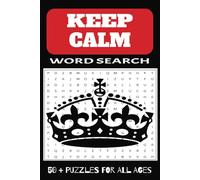 Keep Calm Word Search Book: Keep Calm Word searches with easy to read print about Calm and Wellness | 6x9 inches, 110 pages | 50+ Puzzles..... Gift for Vacations, Holidays and Free Time