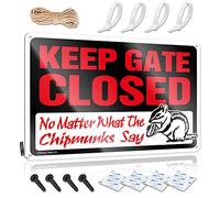 Keep Gate Closed No Matter What The Chipmunks Say Decorazione funky per la stanza, accessori decorativi da parete (20 x 30 cm)