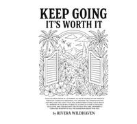 Keep going, it's worth it: Colouring book