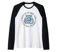 Keep It Classy And A Little Trashy Raccoon Maglia con Maniche Raglan