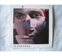 Keep It Dark / Dreamer