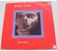 Keep It Dark - Dreamer - Charisma