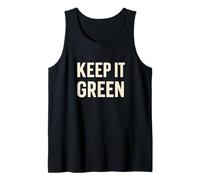 Keep It Green Eco Citazione Ambientale Canotta