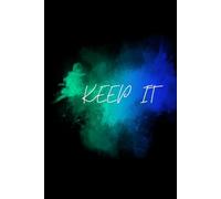 KEEP IT NOTEBOOK: Premium Lined Notebook - Perfect for Writing, Journaling & Note-Taking