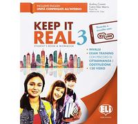 Keep it real. Student's book-Workbook. Per la Scuola media. Con flip book. Con CD-Audio [Lingua inglese]: Vol. 3