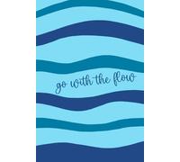 Keep It Simple Planner & Journal: Go With The Flow cover