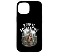Keep It Squatchy Bigfoot Sasquatch Forest Cryptozoology Custodia per iPhone 15