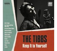 The Tibbs Keep It to Yourself (CD) Album