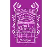 Keep it together. The Undead Detective Agency. Ediz. italiana. Vol. 2