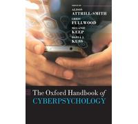 Keep Kuss Fullwood Attrill-Smi The Oxford Handbook of Cyberpsycholo (Tascabile)