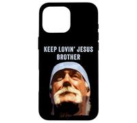 Keep Lovin' Jesus Brother - Wrestling Commemorative Faith Custodia per iPhone 16 Pro Max