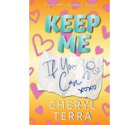 Keep Me If You Can: 3