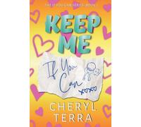 Keep Me If You Can: 3