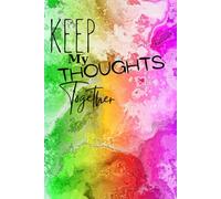 Keep My Thoughts Together: Journal For All