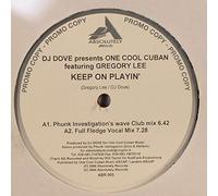 Keep On Playin - Dj Dove Pres One Cool Cuban 12"