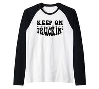 Keep On Truckin Women Keep On Trucking Mens Trucker Driver Maglia con Maniche Raglan