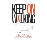 Keep On Walking