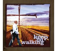 Keep On Walking