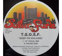 Keep On Walking - Tsosf 12"