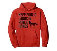 Keep Public Lands in Public Hands Off My Public Land Protect Felpa con Cappuccio