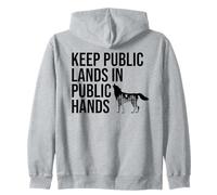 Keep Public Lands in Public Hands Off My Public Land Protect Felpa con Cappuccio