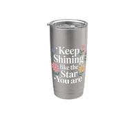 Keep Shining Like The Star You Are Optimism Mindset |- Bicchiere termico in acciaio inox doppia parete