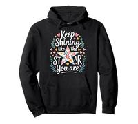 Keep Shining Like The Star You Are Optimism Mindset - Felpa con Cappuccio
