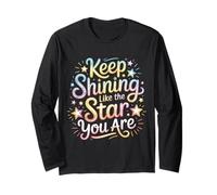 Keep Shining Like The Star You Are Optimism Mindset ||- Maglia a Manica