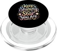 Keep Shining Like The Star You Are Optimism Mindset ||- PopSockets PopGrip per MagSafe