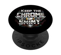 Keep the Chrome Shiny Auto Enthusiast Design PopSockets PopGrip Adesivo