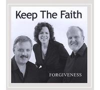 Keep The Faith - Forgiveness