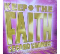 KEEP THE FAITH SECOND CHANGES MOVIE
